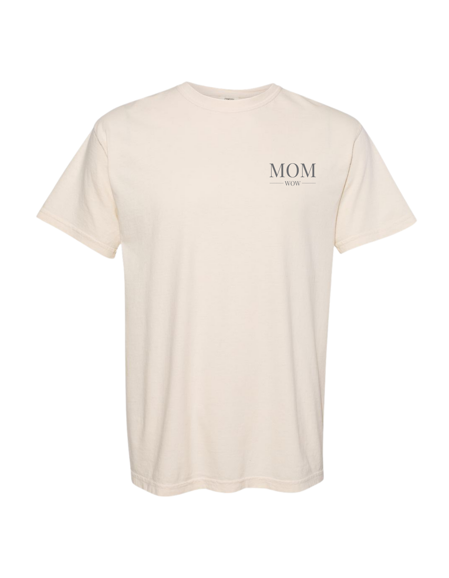 T-shirt "MOM | WOW" - 3 couleurs