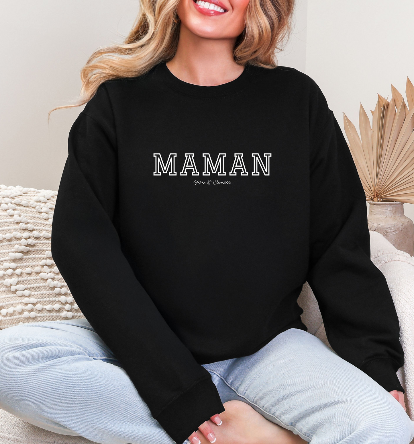 Crewneck "MAMAN - Fière & Comblée" - 3 couleurs