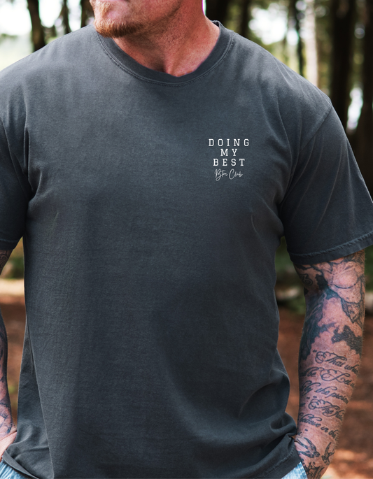 T-shirt homme "Doing My Best" - 1 couleur - BTM Club