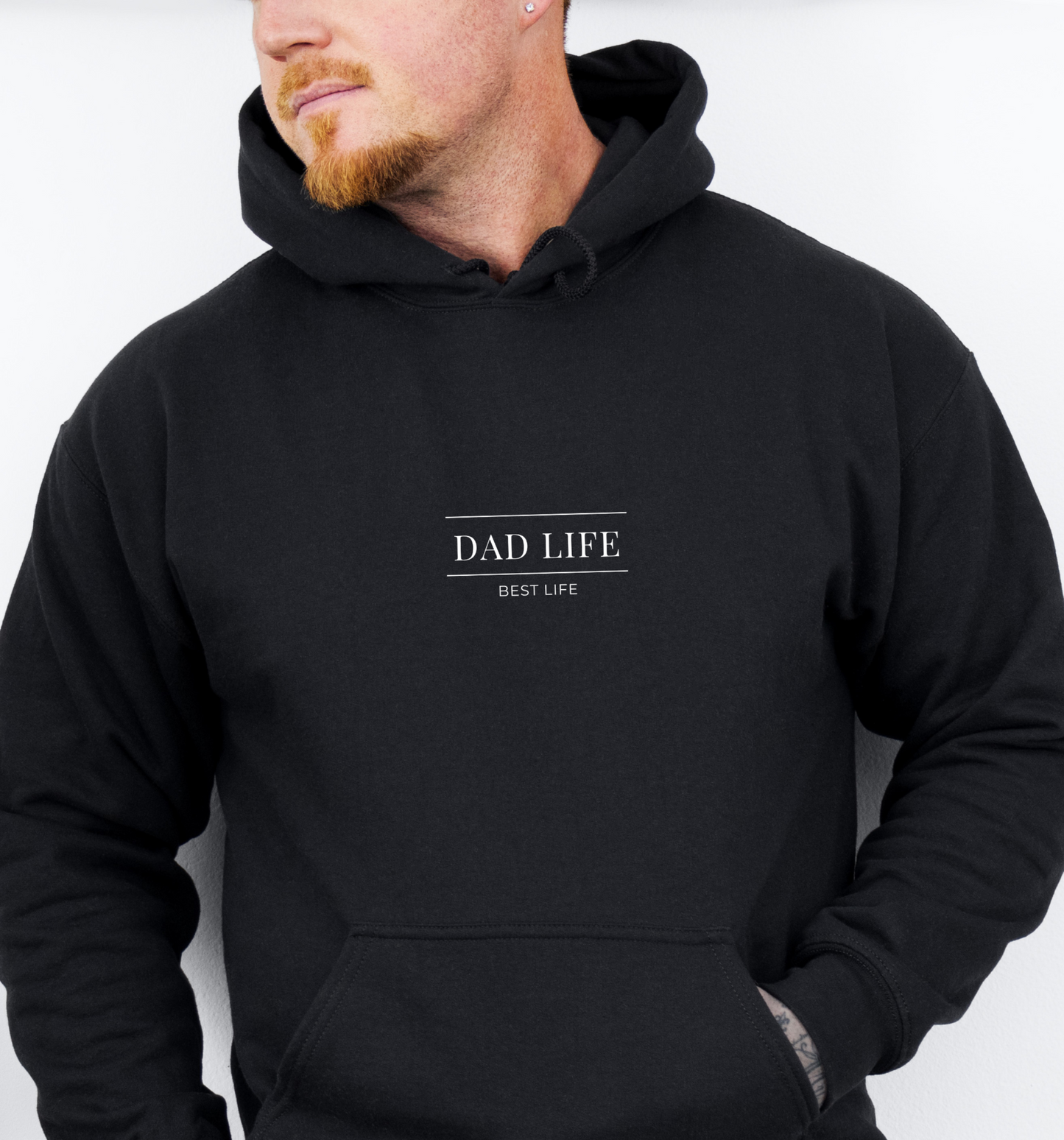 Hoodie "Dad life, Best life" - 3 couleurs