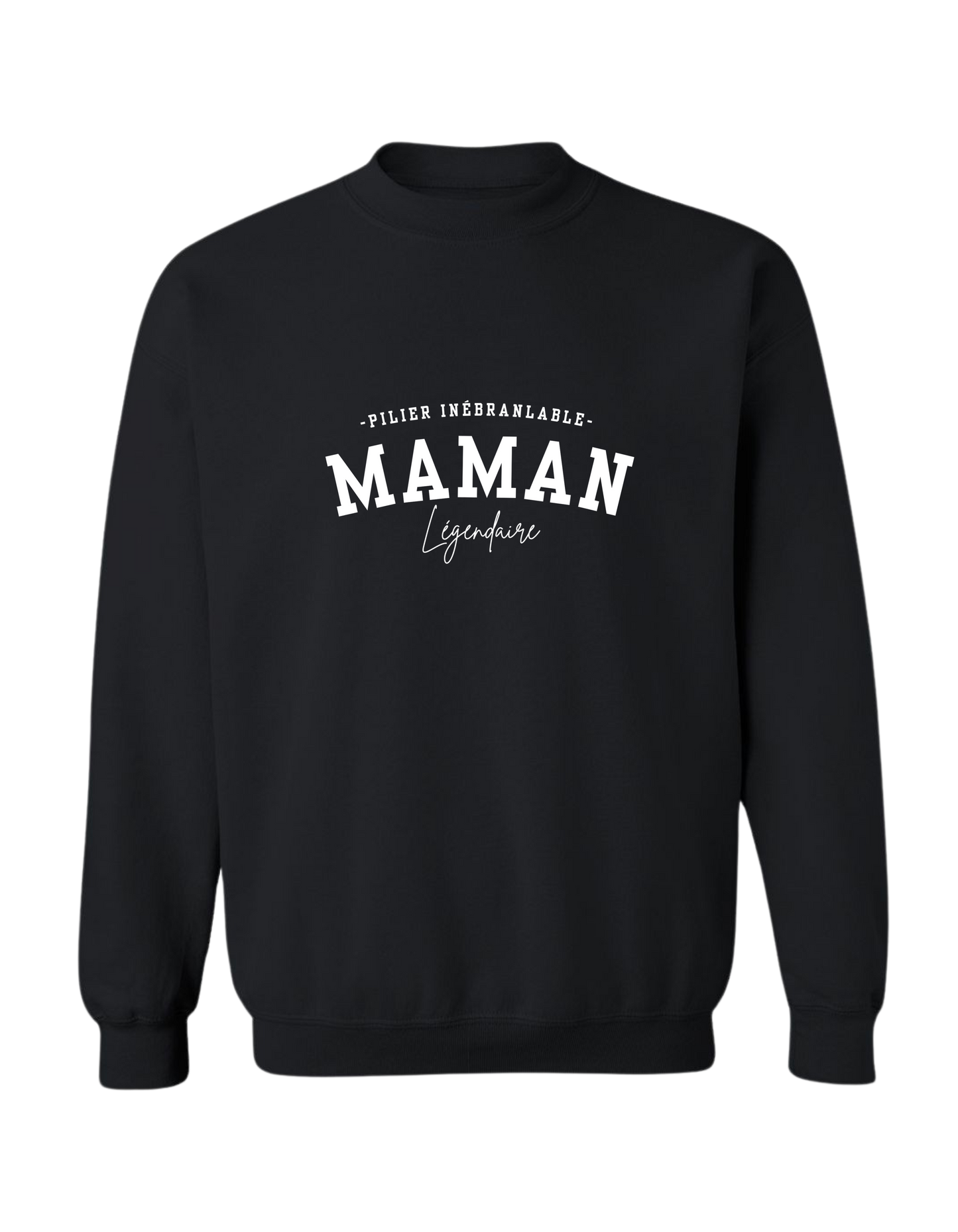 Crewneck "Maman légendaire" - 3 couleurs