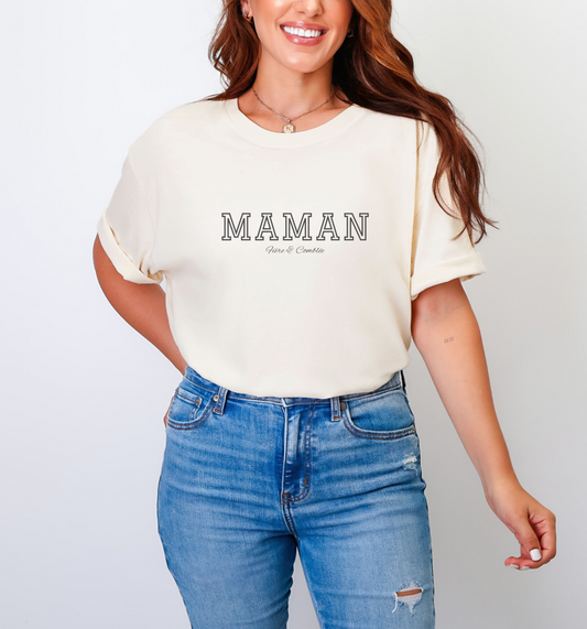 T-shirt "MAMAN - Fière & Comblée" - 3 couleurs
