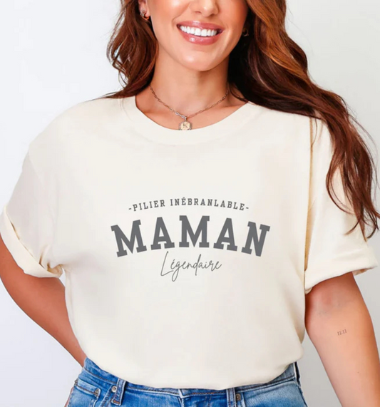 T-shirt "Maman légendaire" - 3 couleurs