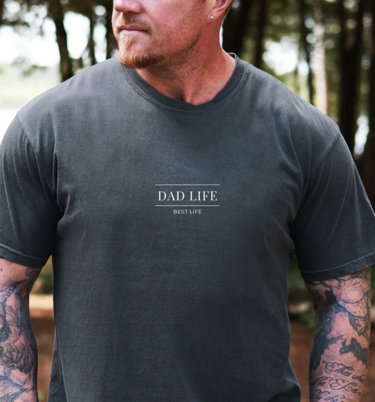T-shirt "Dad life, Best life" - 3 couleurs