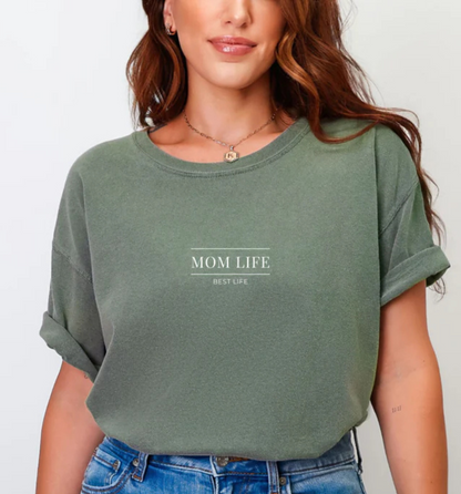 T-shirt "Mom life, Best life" - 3 couleurs