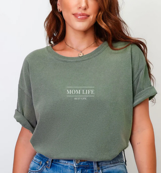 T-shirt "Mom life, Best life" - 3 couleurs