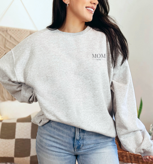Crewneck "MOM | WOW" - 3 couleurs