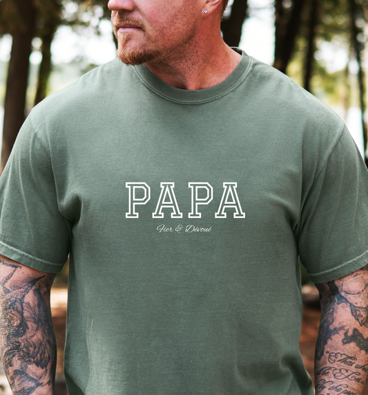 T-shirt "PAPA - Fier & Dévoué" - 3 couleurs